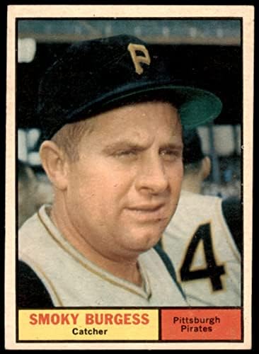 1961. Topps 461 Smoky Burgess Pittsburgh Pirates VG Pirates